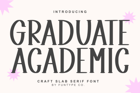 Graduate Academic: A Modern Slab Serif Font for Digital Branding