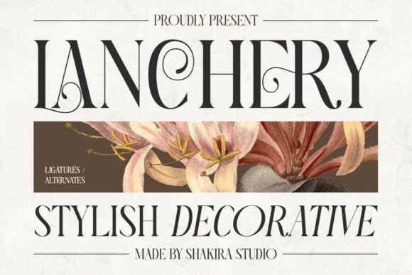 Lanchery: A Serif Font That Makes Your Campaign Stand Out