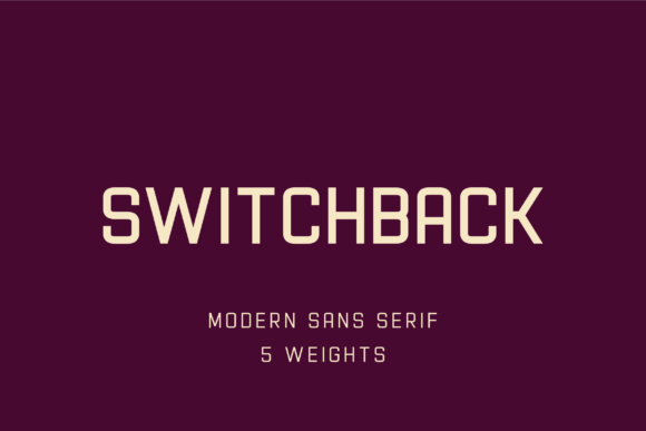 Switchback Font: A Modern Sans Serif for Digital Clarity